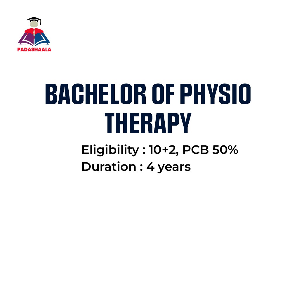 BPT - Bachelor of Physio Therapy
